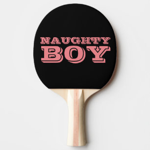NAUGHTY BOY, Funny Ping pong Paddles