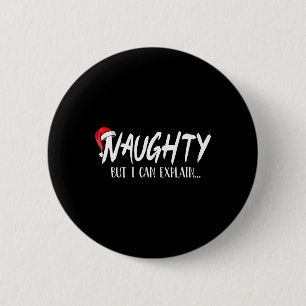 Naughty But I Can Explain Funny Christmas Couples  2 Inch Round Button