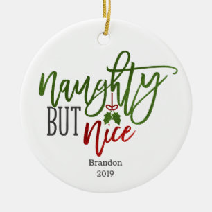 Naughty But Nice Personalized Ceramic Ornament