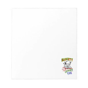 Naughty Caught You Notepad