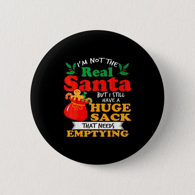 Naughty Christmas For Men Huge Package Sack Dirty  2 Inch Round Button (Front)