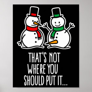 Naughty Christmas Saying Dirty Snowman Cartoon Ugl Poster