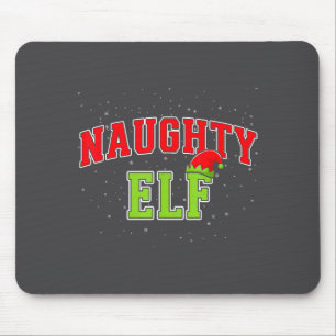 Naughty Elf Christmas Family Matching Group Xmas  Mouse Pad