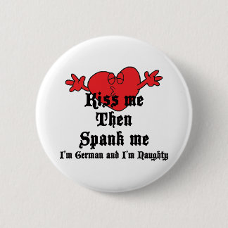 Naughty German 2 Inch Round Button