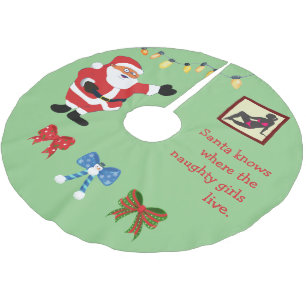 Naughty Girl Bad Santa Funny Joke Humor Fun Brushed Polyester Tree Skirt