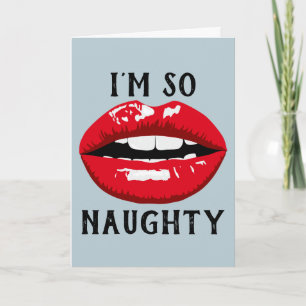 NAUGHTY GIRL GREETING CARDS FOR HIM