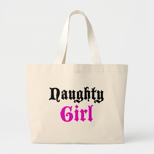 Naughty Girl Large Tote Bag (Front)