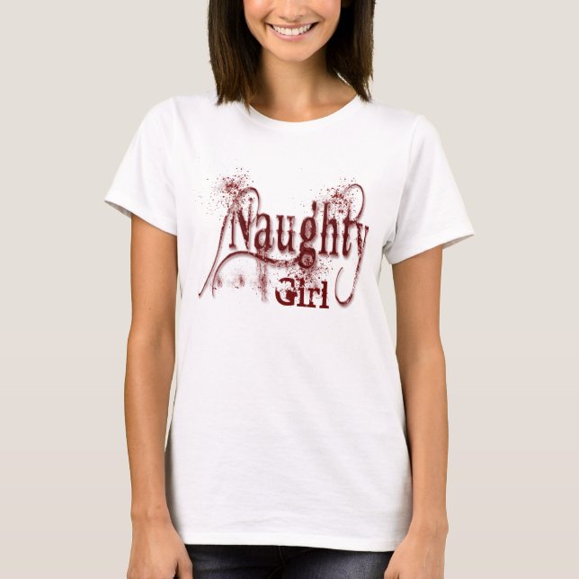 Naughty Girl T-Shirt (Front)
