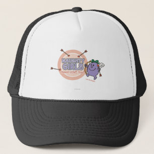 Naughty Girls Need Love Too! Trucker Hat