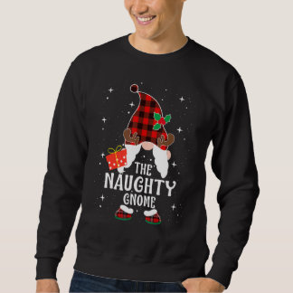 Naughty Gnome Buffalo Plaid Matching Family Christ Sweatshirt
