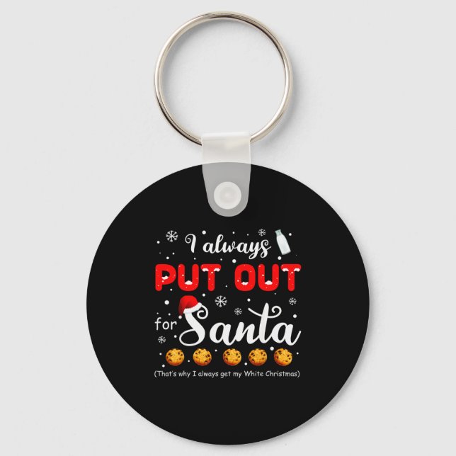 Naughty I Always Put Out For Santa Christmas Tee X Keychain (Front)
