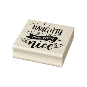 Naughty Is The New Nice Christmas Rubber Stamp