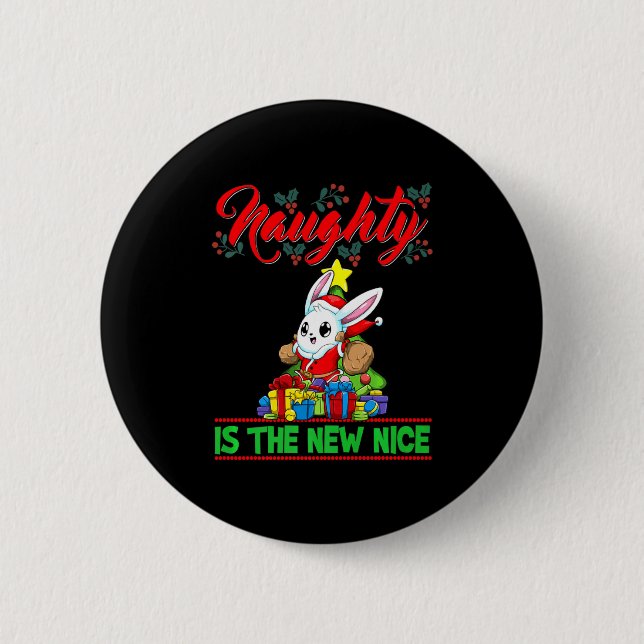 Naughty Is The New Nice Christmas Santa Xmas Premi 2 Inch Round Button (Front)