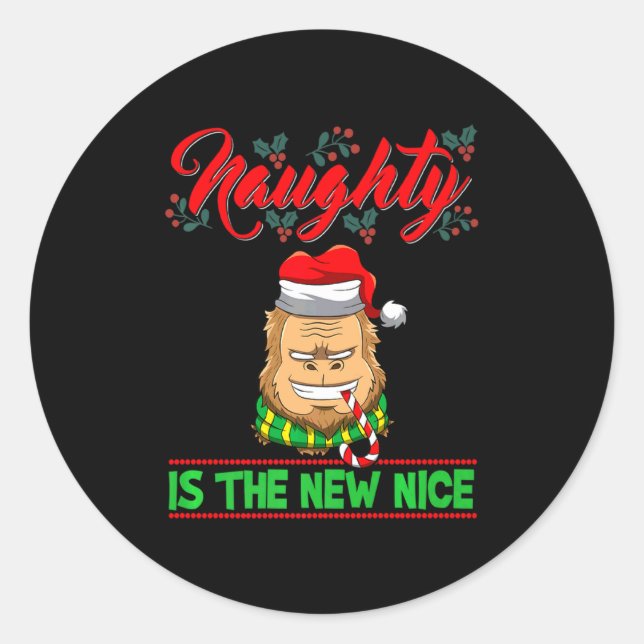 Naughty Is The New Nice Christmas Santa Xmas Premi Classic Round Sticker (Front)