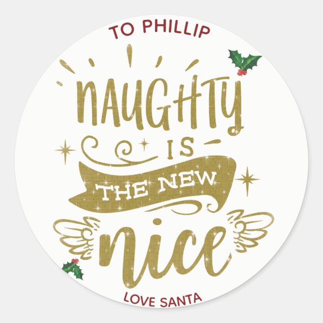 naughty is the new nice christmas sticker label (Front)