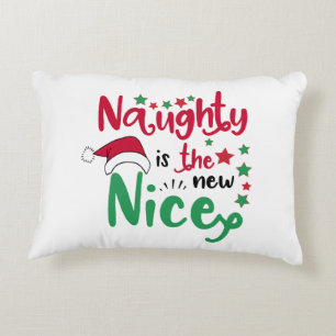 naughty is the new nice decorative pillow