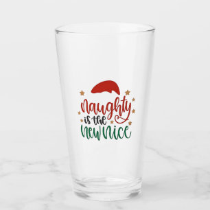 Naughty is The New Nice Funny Christmas Santa Glass