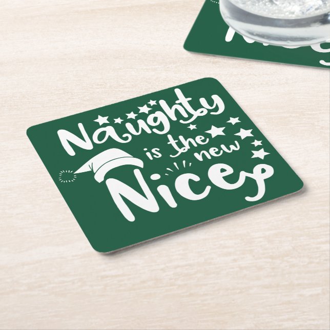 naughty is the new nice square paper coaster (Angled)