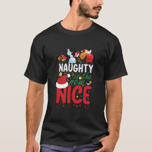 Naughty is the new nice T-Shirt