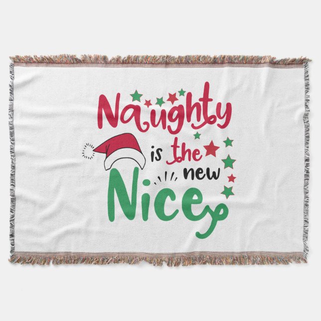 naughty is the new nice throw blanket (Front)