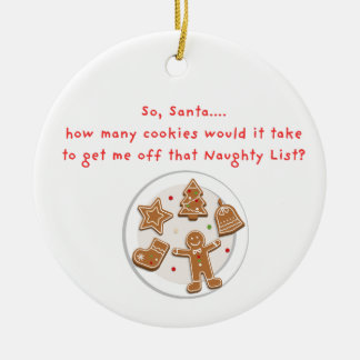 Naughty List Bribe Ceramic Ornament