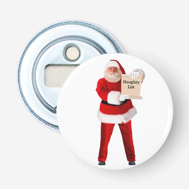 Naughty List Button Bottle Opener (Front)