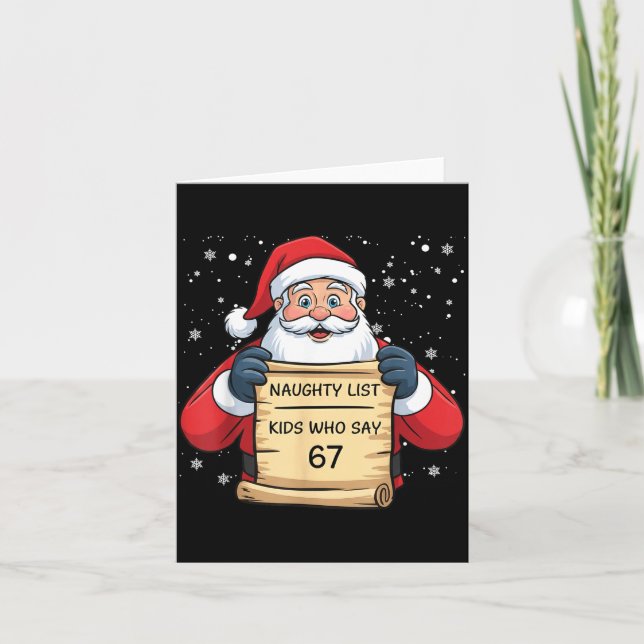 Naughty List Kids Who Say 67 Christmas Six Seven S Card (Front)