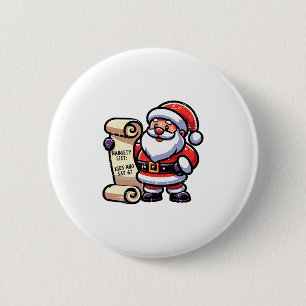 Naughty List Kids Who Say 67 Funny Meme 6 7 Christ 2 Inch Round Button