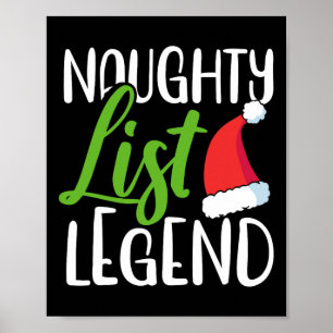 Naughty List Legend Christmas Naughty List Naughty Poster