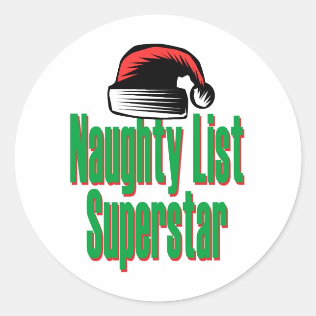 Naughty List Superstar Classic Round Sticker (Front)