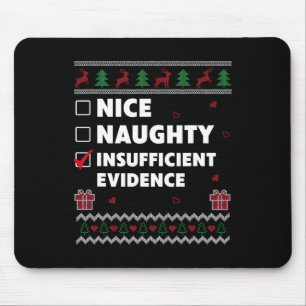 Naughty List Ugly Christmas Design Insufficient Ev Mouse Pad
