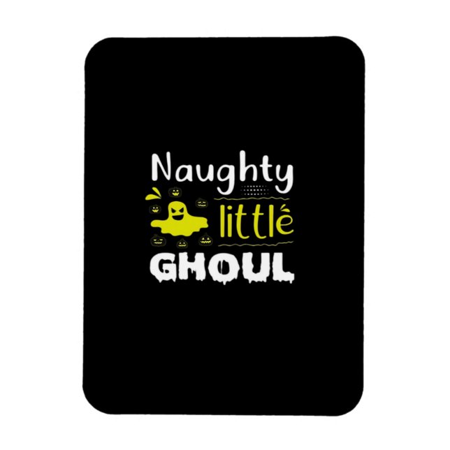 Naughty Little Ghoul Magnet (Vertical)