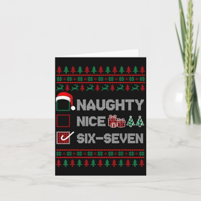 Naughty Nice 6 7 Funny Brainrot Meme Ugly Xmas Six Card (Front)