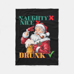 Naughty Nice Drunk  Fleece Blanket