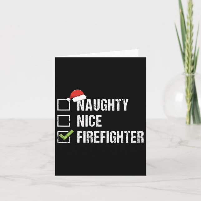 Naughty Nice Firefighter Fireman Santa Christmas G Card (Front)