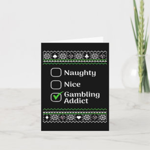 Naughty Nice Gambling Addict Christmas Card