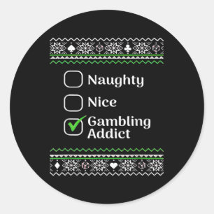 Naughty Nice Gambling Addict Christmas Classic Round Sticker