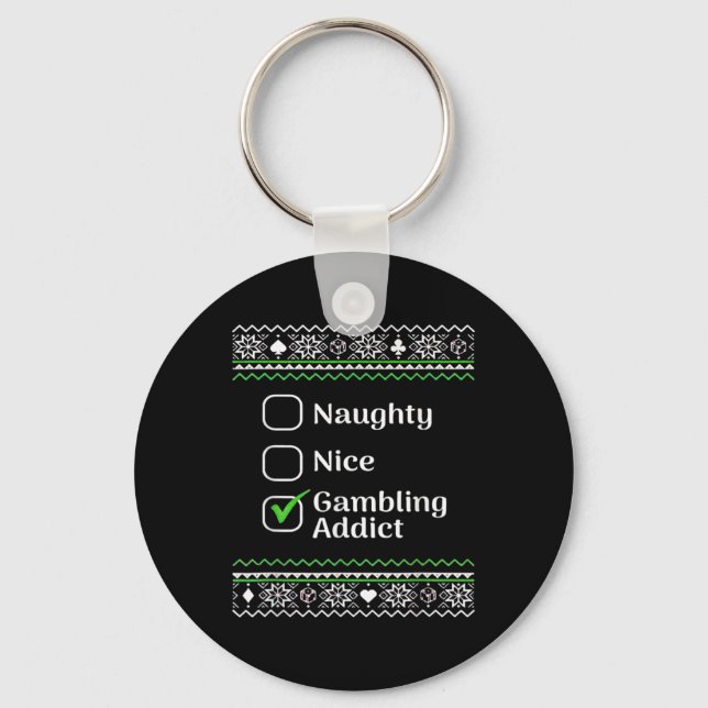 Naughty Nice Gambling Addict Christmas  Keychain (Front)