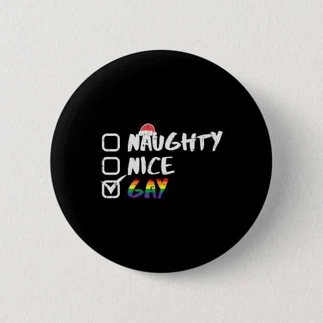 Naughty Nice Gay Rainbow Funny Gay Pride Lgbt Chri 2 Inch Round Button (Front)