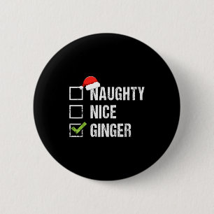 Naughty Nice Ginger Redhead Santa Hat Irish Christ 2 Inch Round Button