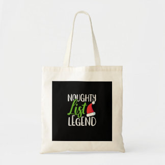 Naughty Nice Holiday List Funny Seasonal Humor Tote Bag