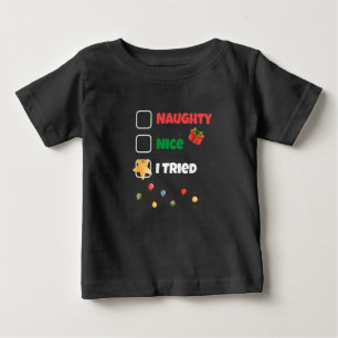 Naughty Nice I Tried Christmas Santa List Baby T-Shirt