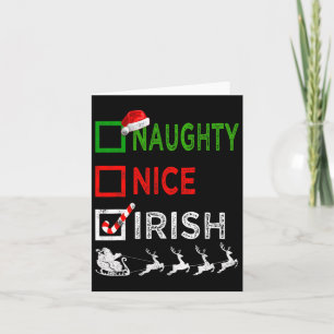 Naughty Nice Irish Christmas Pyjamas Funny Santa H Card