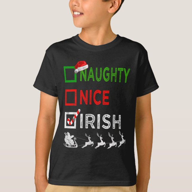 Naughty Nice Irish Christmas Pyjamas Funny Santa H T-Shirt (Front)