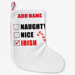 Naughty Nice Irish Personalized Small Christmas Stocking