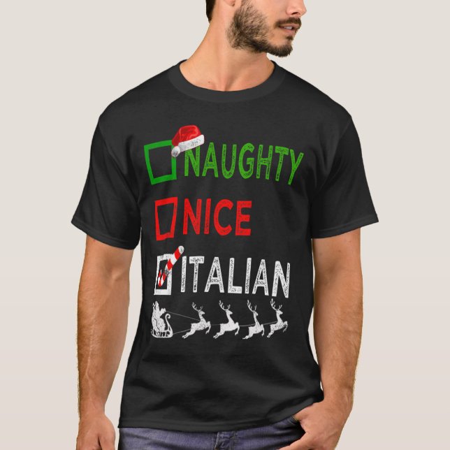 Naughty Nice Italian Christmas Pyjamas Funny Santa T-Shirt (Front)