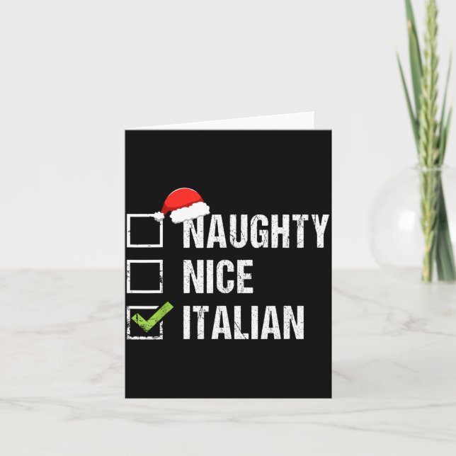 Naughty Nice Italian Shirt Italy Santa Hat Christm Card (Front)