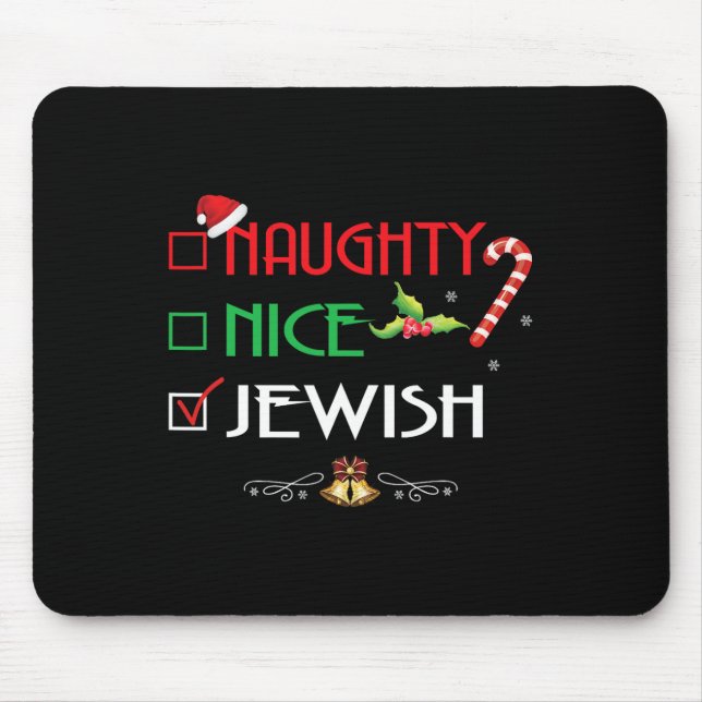 Naughty Nice Jewish Group Matching Christmas Gifts Mouse Pad (Front)