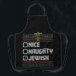 Naughty Nice Jewish Santa Ugly Christmas Hanukkah  Apron<br><div class="desc">Naughty Nice Jewish Santa Ugly Christmas Hanukkah</div>