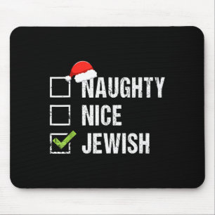 Naughty Nice Jewish Shirt Santa Jew Christmas Gift Mouse Pad